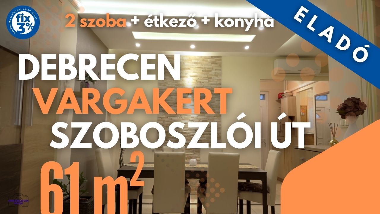 Debrecen vénkerti felújított modern lakás ingatlanfilm